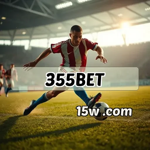 355bet: Apostas em Futebol Que Vão Te Surpreender!
